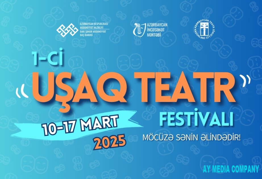 Azərbaycan İncəsənət Məktəbinin təşəbbüsü ilə “1-ci Uşaq Teatr Festivalı” başlayır