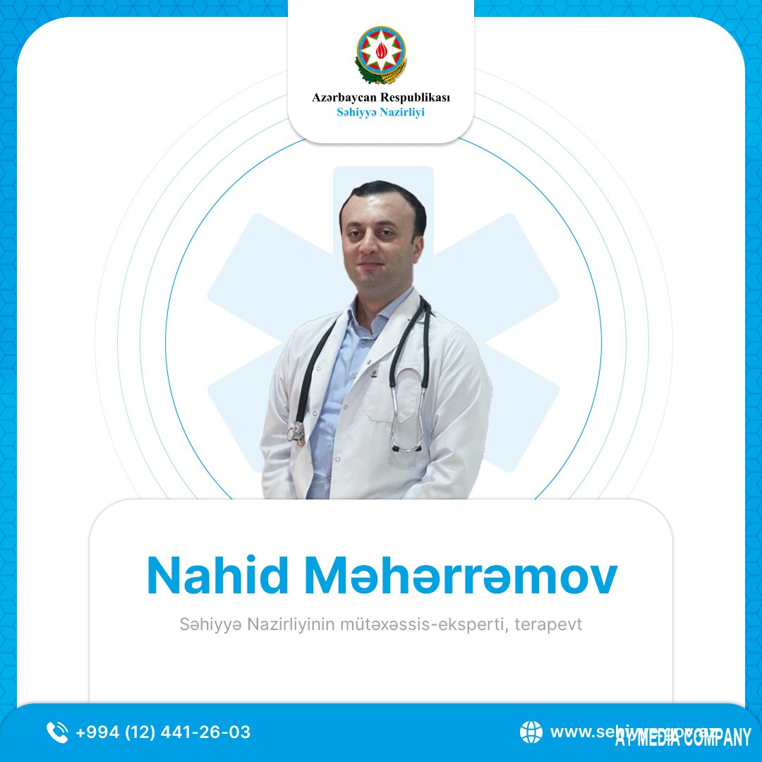 Səhiyyə Nazirliyinin mütəxəssis-eksperti, terapevt Nahid Məhərrəmov: “İmmun sistemi sağlamlığımızın qorunmasında mərkəzi rol oynayır”