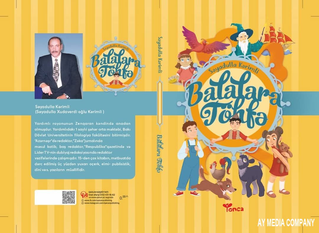 Yazıçı-publisist Səyadulla Kərimlidən “Balalara töhfə”