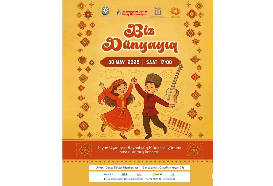 Gəncə Dövlət Filarmoniyasında “Biz dünyayıq” adlı konsert proqramı təqdim olunacaq