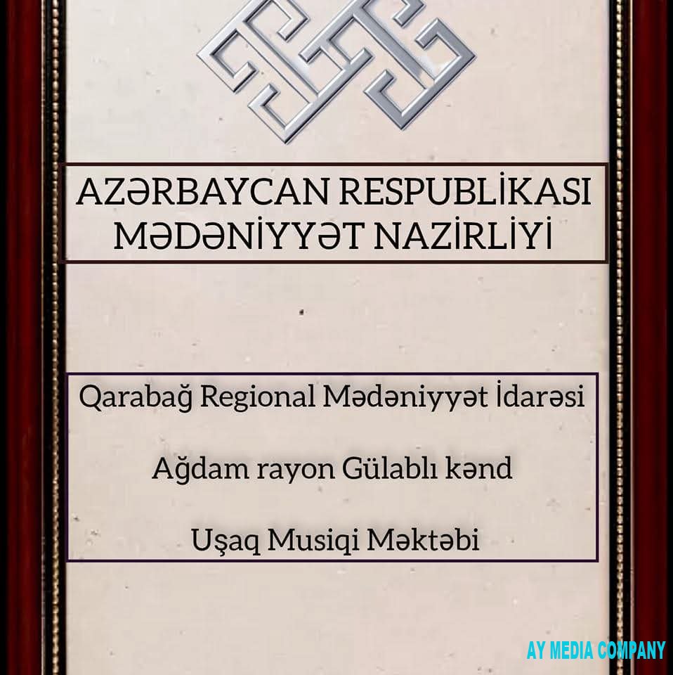 “Ağdamın musiqi ocağı”