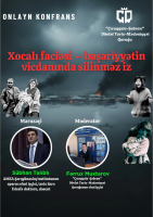 "XOCALI FACİƏSİ - BƏŞƏRİYYƏTİN VİCDANINDA SİLİNMƏZ İZ."